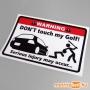 Don't touch my Golf 4 matrica